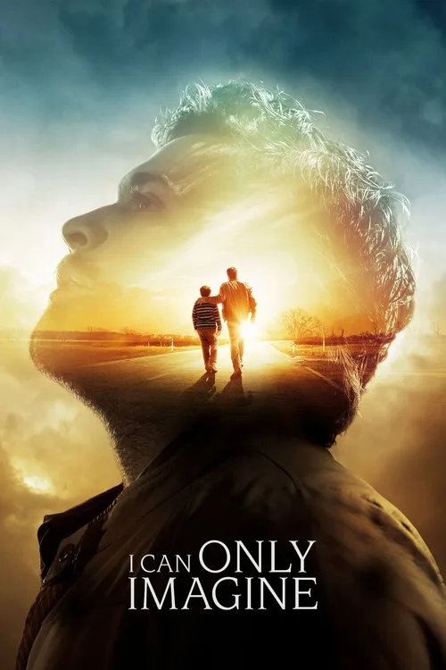 I Can Only Imagine film posteri