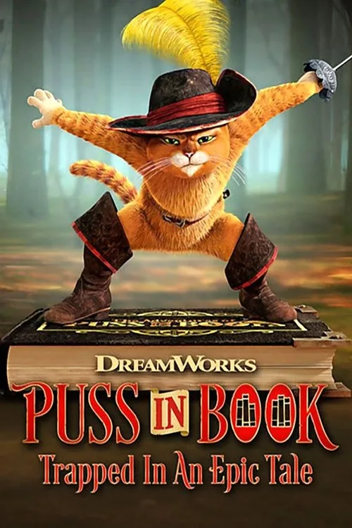 Çizmeli Kedi: Büyülü Kitaptan Kaçış film posteri