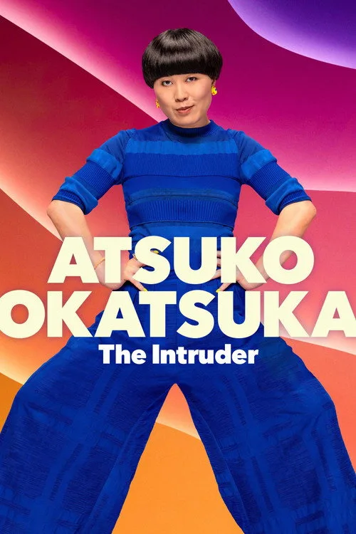 Atsuko Okatsuka: The Intruder film posteri