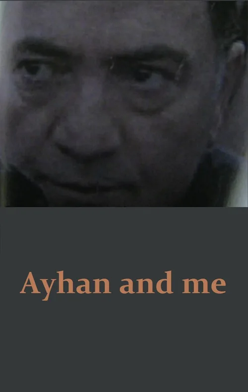 Ayhan ve ben film posteri