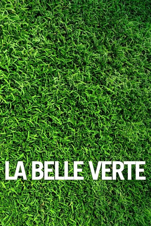 La Belle Verte film posteri