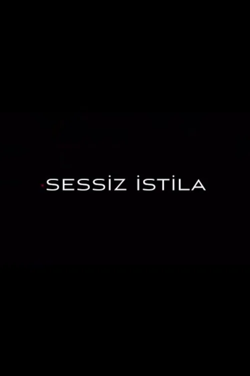 Sessiz İstila film posteri