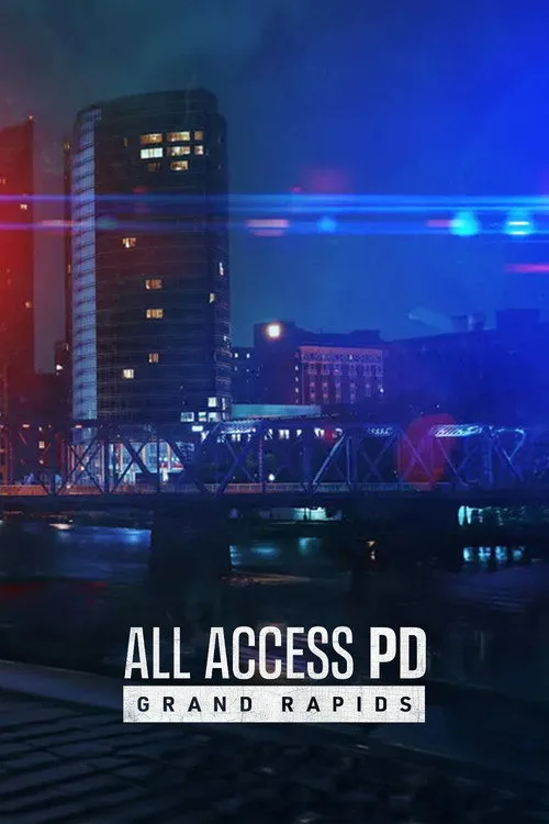 All Access PD: Grand Rapids dizi posteri