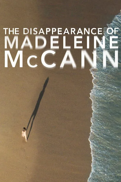 The Disappearance of Madeleine McCann dizi posteri