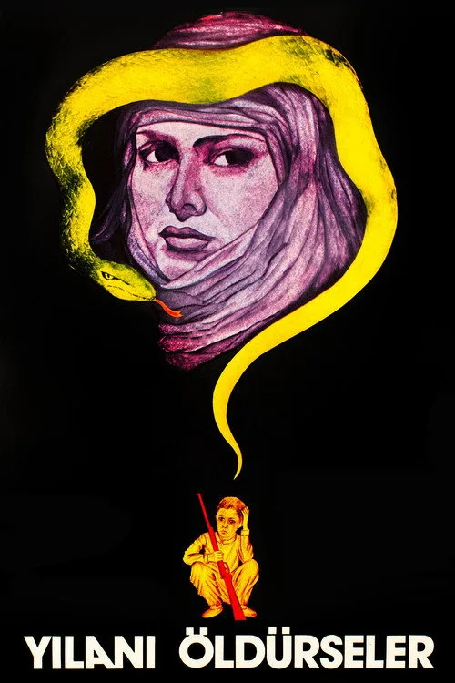 Yılanı Öldürseler film posteri