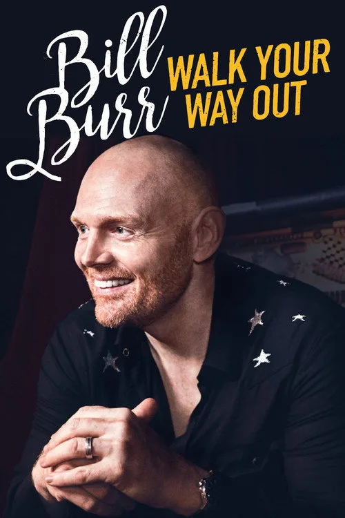 Bill Burr: Walk Your Way Out film posteri