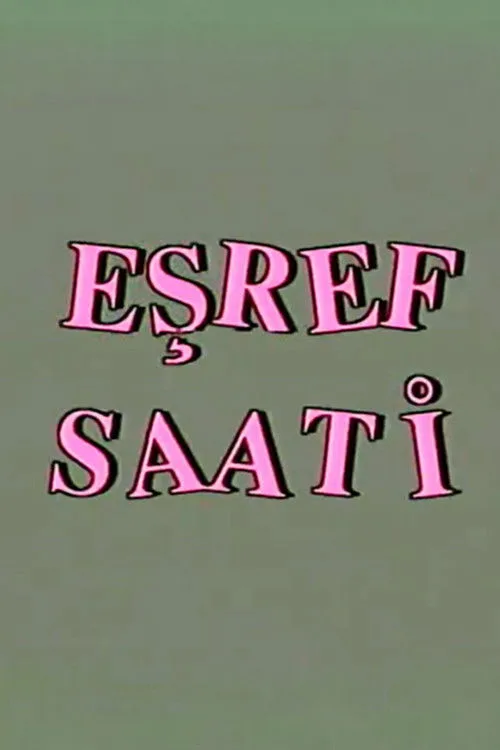 Eşref Saati dizi posteri