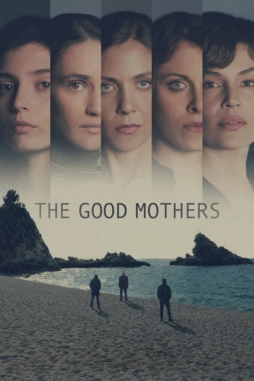 The Good Mothers dizi posteri