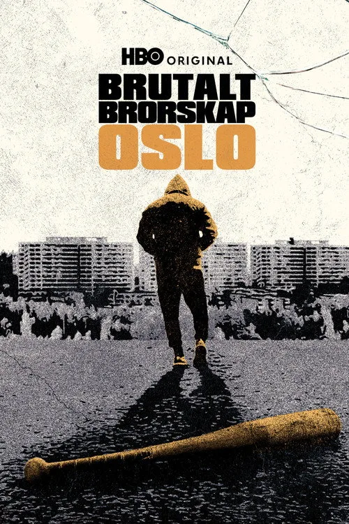 Brutalt Brorskap - Oslo dizi posteri