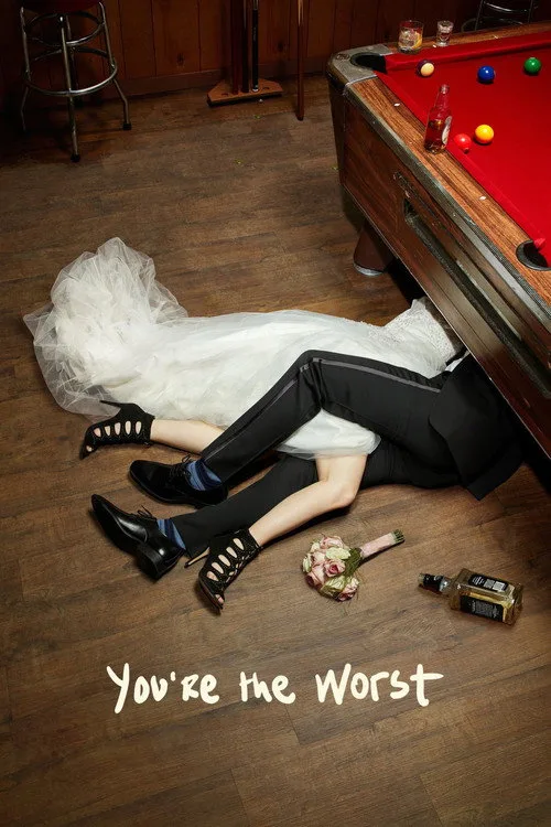 You're the Worst dizi posteri