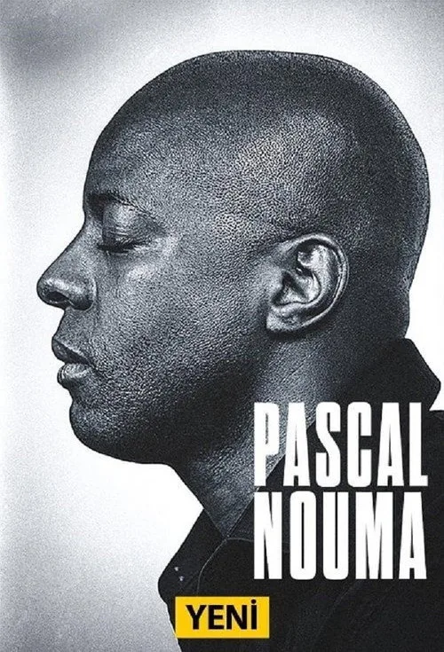 Pascal Nouma dizi posteri