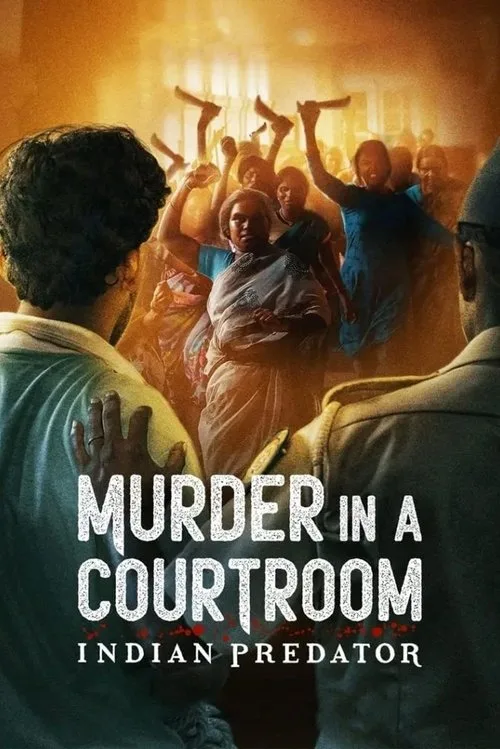 Indian Predator: Murder in a Courtroom dizi posteri