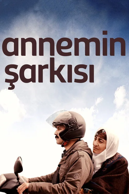 Annemin Şarkısı film posteri