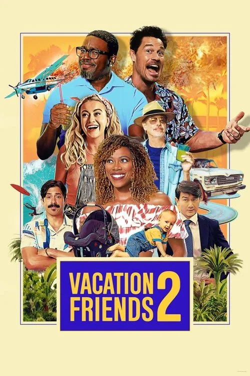 Tatil Arkadaşları 2 film posteri