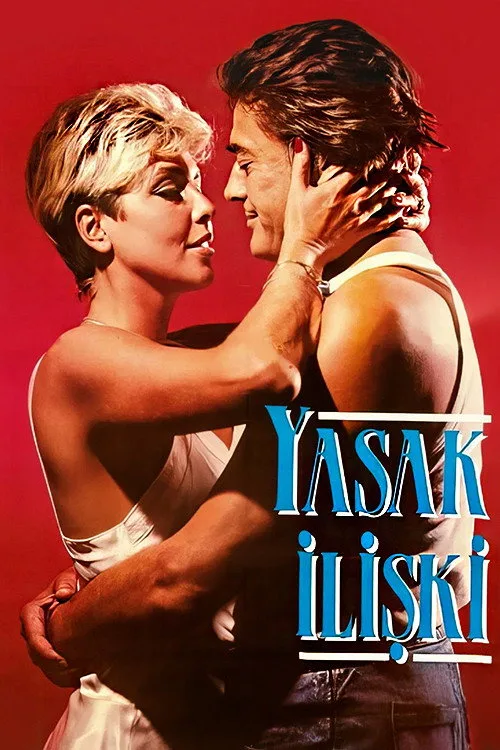 Yasak İlişki film posteri
