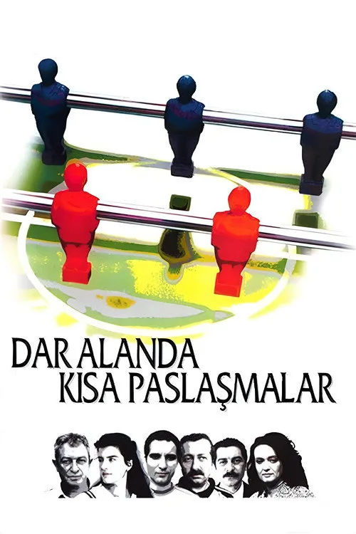 Dar Alanda Kısa Paslaşmalar film posteri