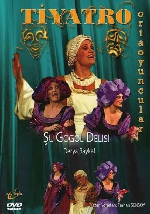 Şu Gogol Delisi film posteri
