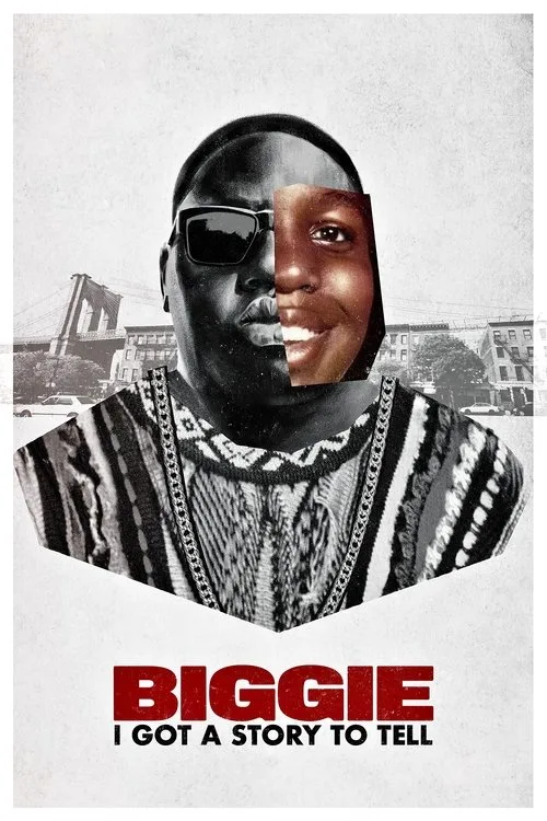 Biggie: I Got a Story to Tell film posteri