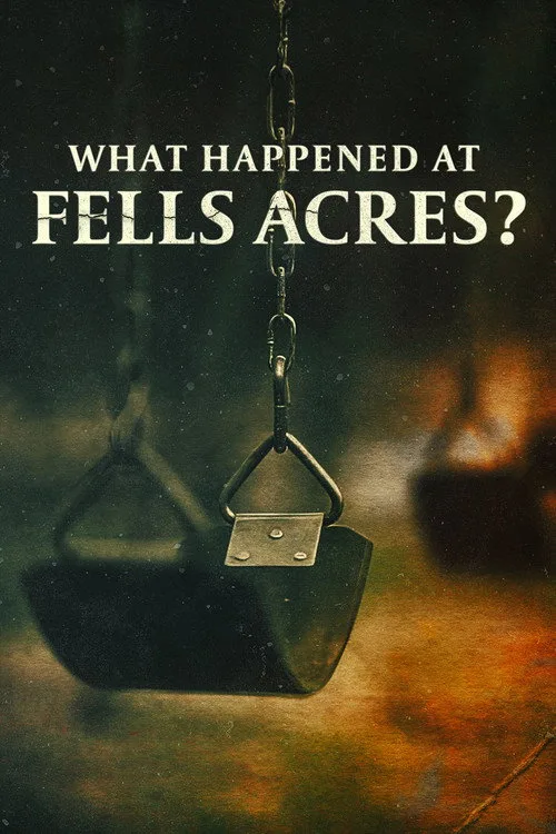 What Happened at Fells Acres? film posteri