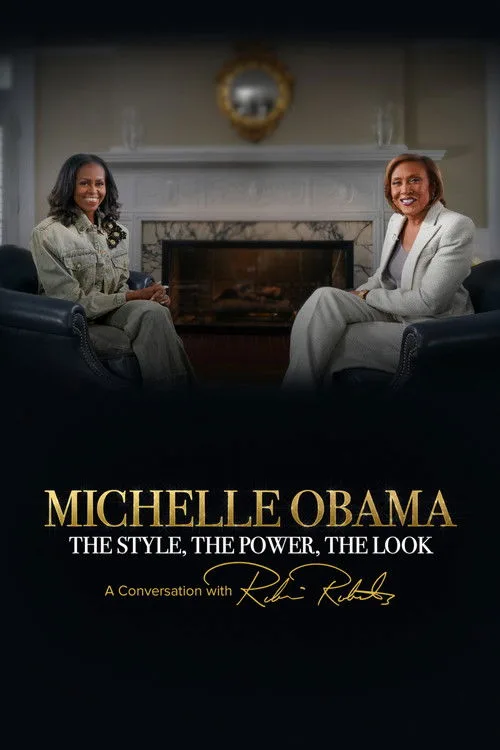 Michelle Obama: The Style, The Power, The Look – A Conversation with Robin Roberts film posteri