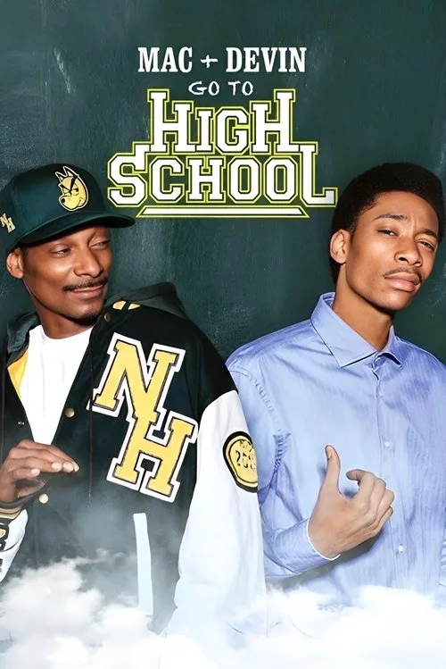 Mac & Devin Go to High School film posteri