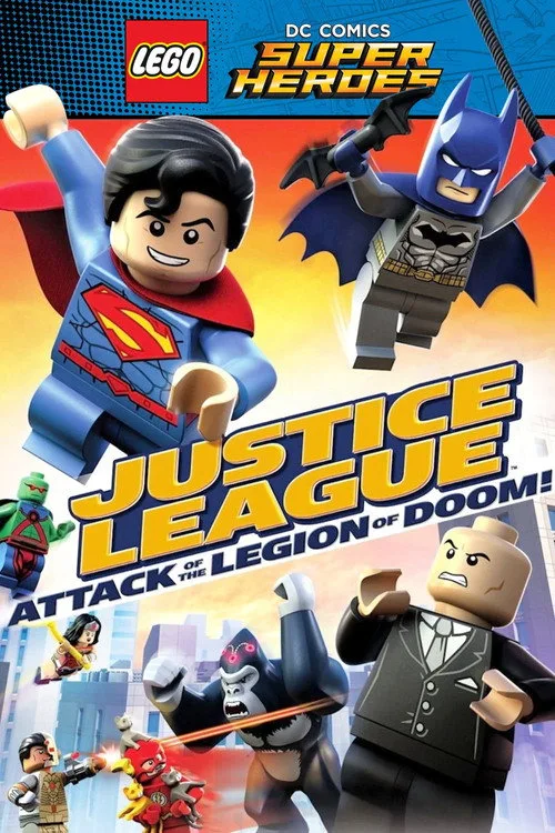 LEGO DC Comics Super Heroes: Justice League - Attack of the Legion of Doom! film posteri