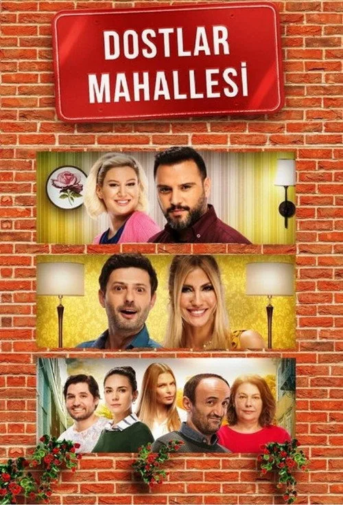 Dostlar Mahallesi dizi posteri