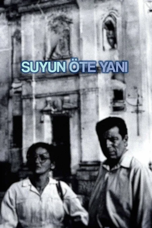 Suyun Öte Yanı film posteri