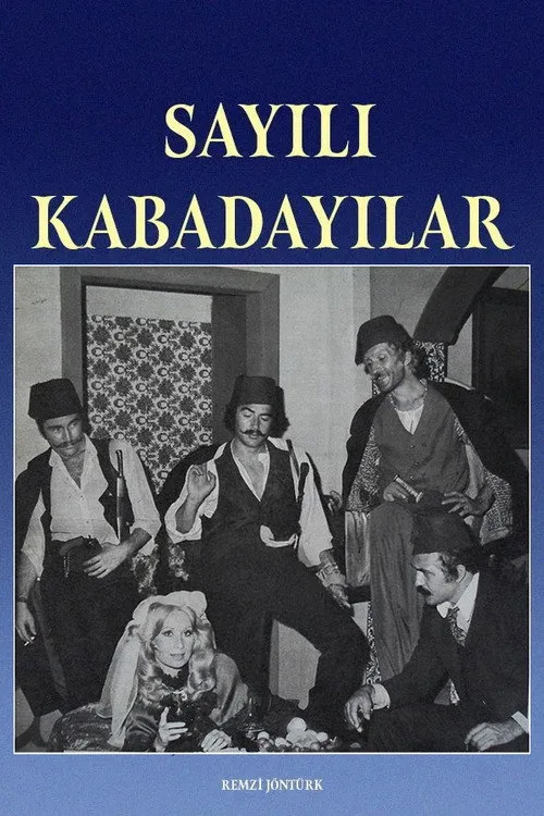 Sayılı Kabadayılar film posteri