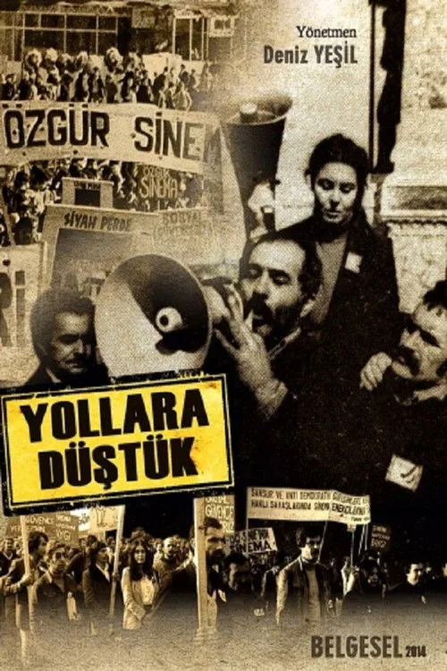 Yollara Düştük film posteri