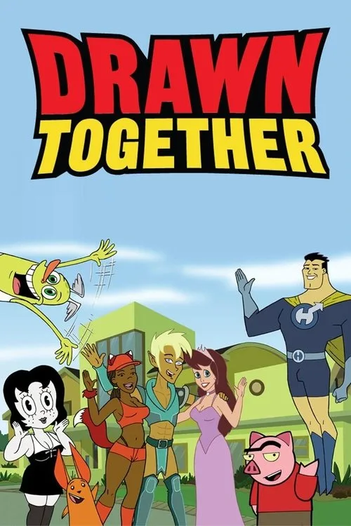 Drawn Together dizi posteri