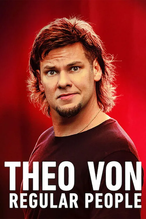 Theo Von: Regular People film posteri