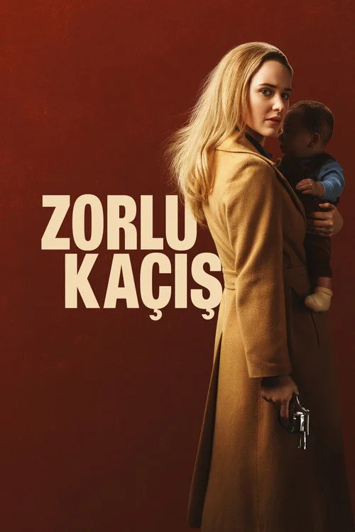 Zorlu Kaçış film posteri