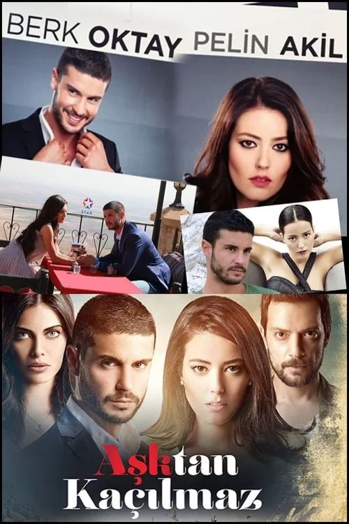 Aşktan Kaçılmaz dizi posteri