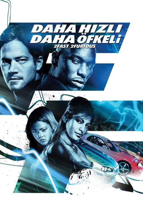 Daha Hızlı Daha Öfkeli film posteri