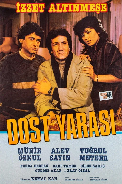 Dost Yarası film posteri