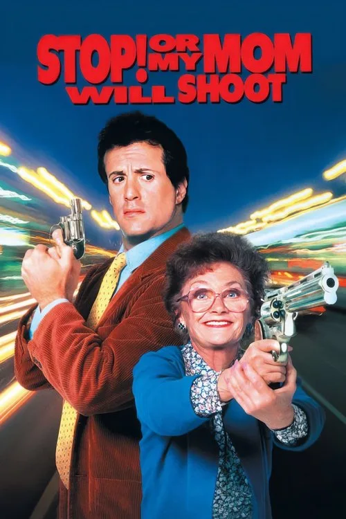 Dur! Yoksa Annem Ateş Edecek film posteri
