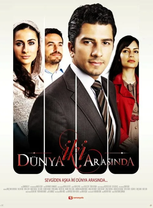 İki Dünya Arasında dizi posteri