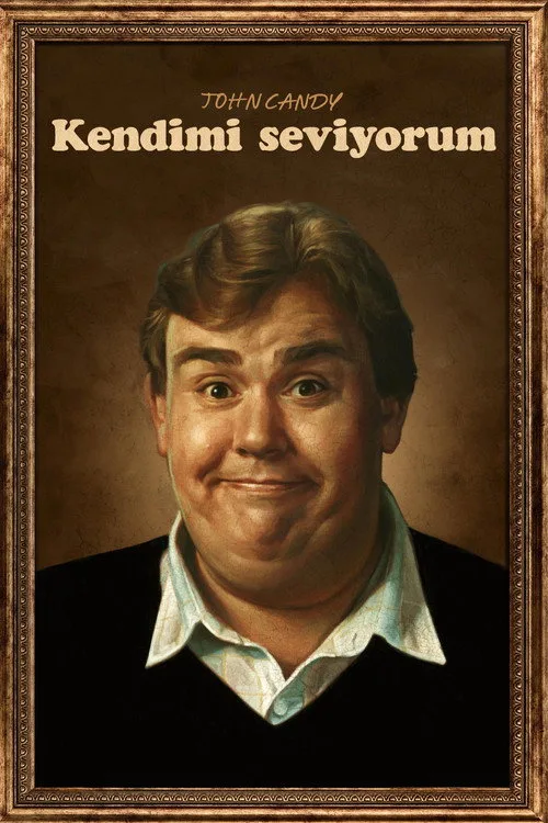 John Candy: Kendimi Seviyorum film posteri