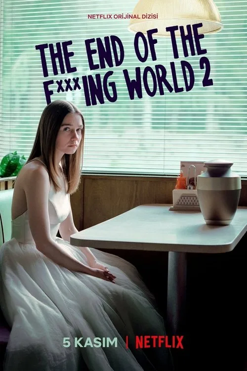 The End of the F***ing World dizi posteri