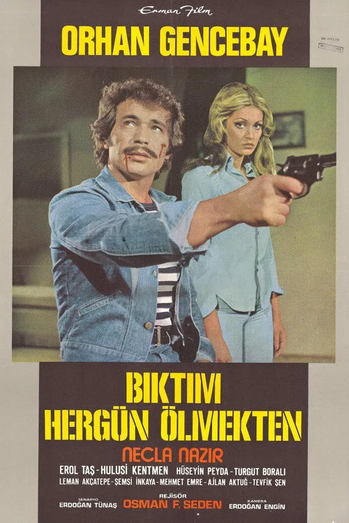 Bıktım Her Gün Ölmekten film posteri