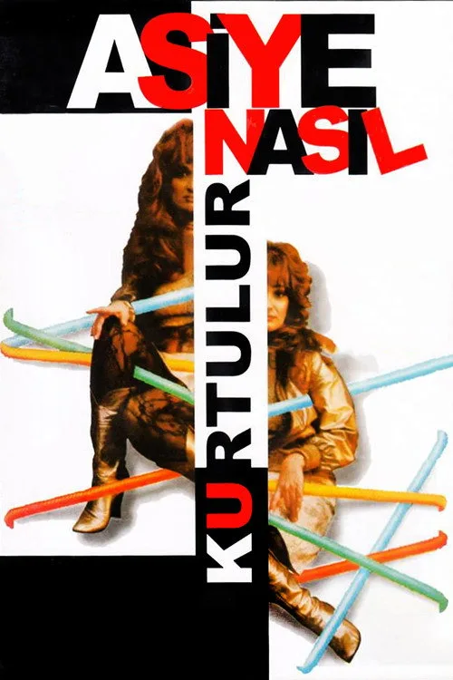 Asiye Nasıl Kurtulur film posteri