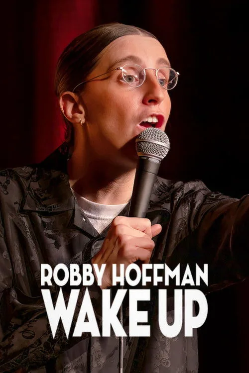 Robby Hoffman: Wake Up film posteri