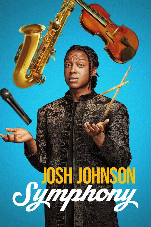 Josh Johnson: Symphony film posteri