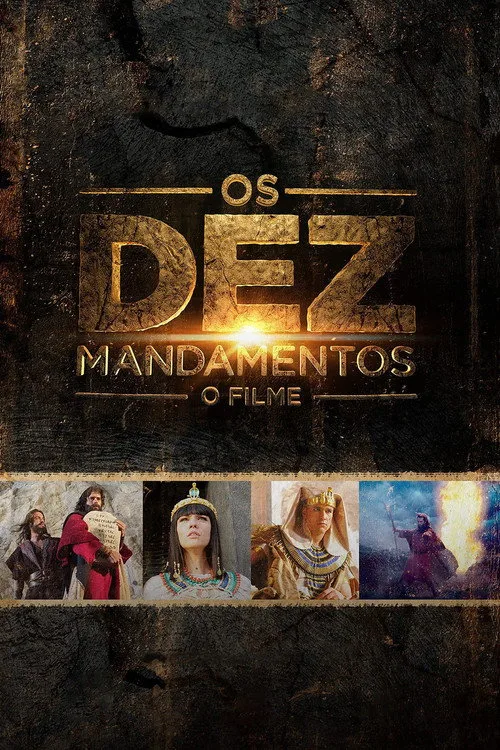 Os Dez Mandamentos: O Filme film posteri
