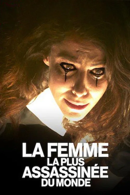 Dünyanın En Çok Öldürülen Kadını film posteri