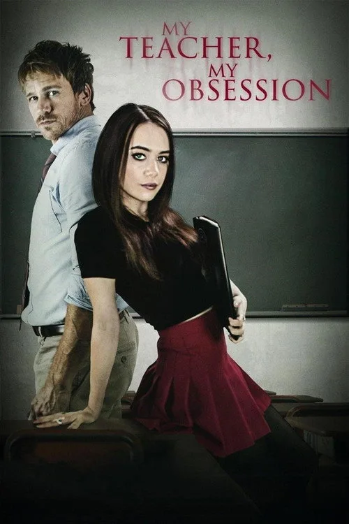 Benim Öğretmenim, Benim Takıntım film posteri