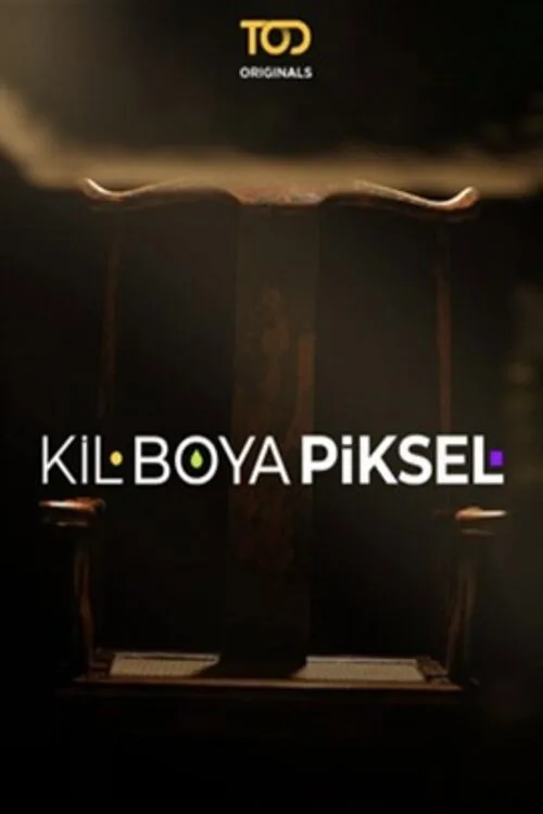 Kil Boya Piksel dizi posteri