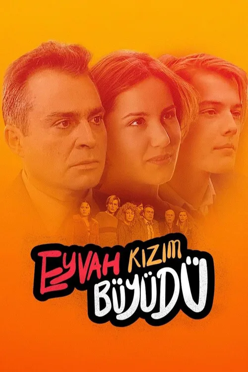 Eyvah Kızım Büyüdü dizi posteri