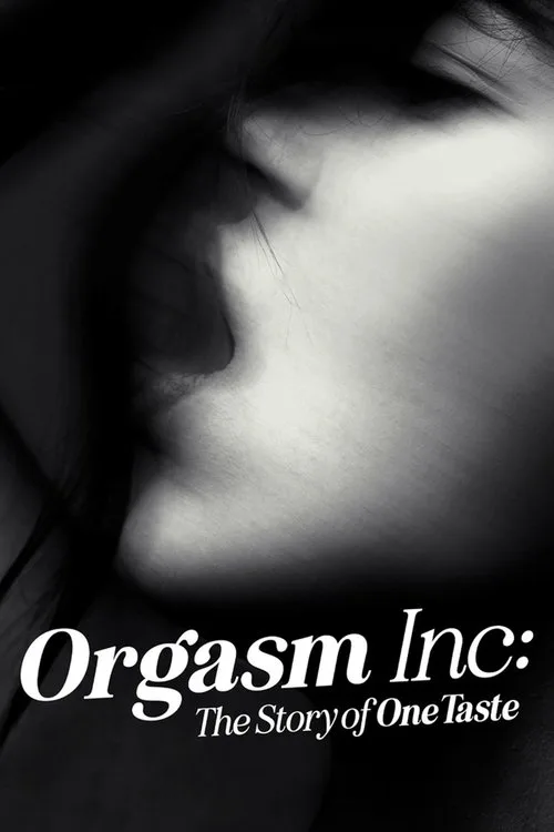 Orgasm Inc.: OneTaste'in Hikâyesi film posteri